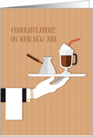 Congratulations New Job as Barista with Serving Tray card