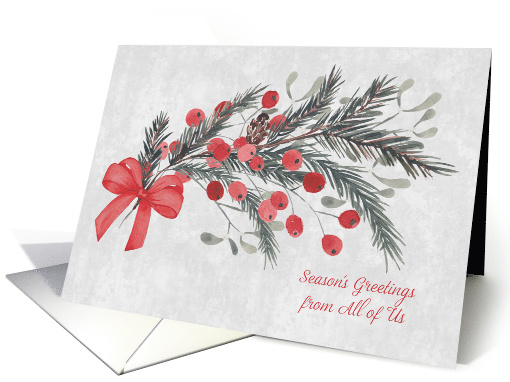 Season's Greetings from All of Us Holiday Evergreen Berries card