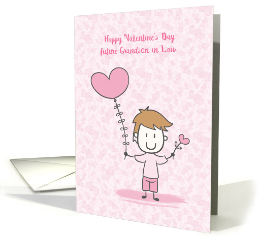 Future Grandson in Law Valentine's Day Boy with Balloon card (1464050)