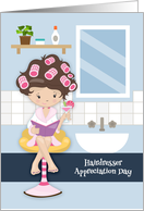 Hairdresser Appreciation Day Woman with Hair Rollers card