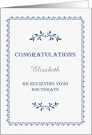 Customize Congratulations Doctorate Blue Decorative Frame card