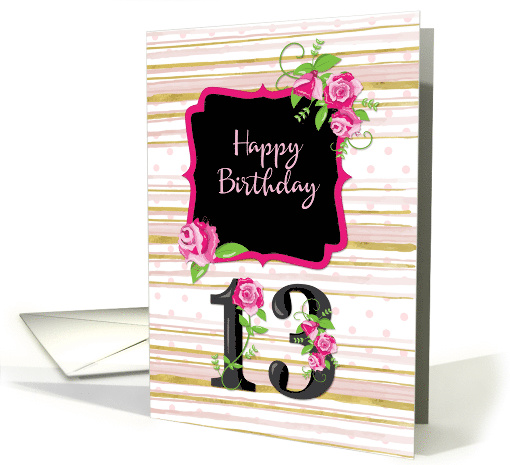 13th Birthday Pink Roses Polka Dots Gold Stripes card (1477420)