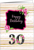 30th Birthday Pink Roses Polka Dots Gold Stripes card