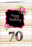 70th Birthday Pink Roses Polka Dots Gold Stripes card