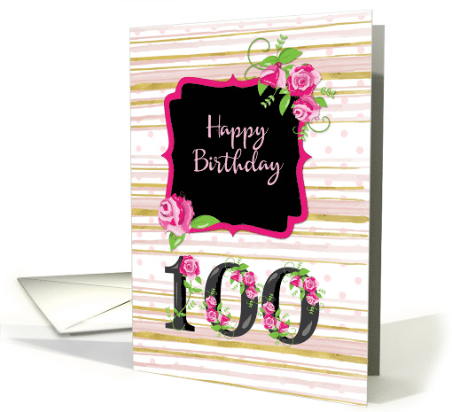 100th Birthday Pink Roses Polka Dots Gold Stripes card (1478838)