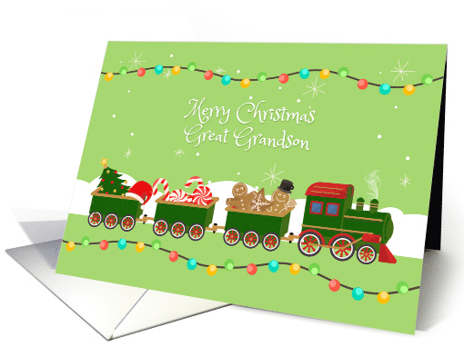For Great Grandson - Holiday Train of Goodies - Merry Christmas card