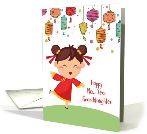 For Granddaughter - Chinese New Year - Girl with Lanterns card