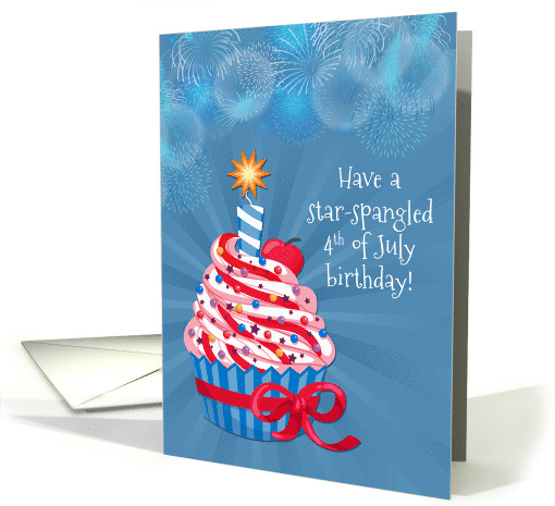 Fourth of July Birthday Cupcake and Fireworks card (1517938)