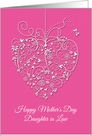 Mother’s Day for Daughter in Law White Filigree Heart on Pink card
