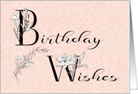 Floral Letters Birthday Wishes card