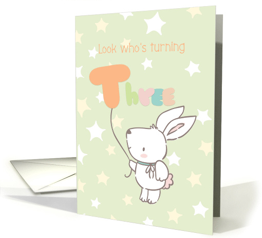 Birthday Turning Three with Rabbit and Balloon card (1534254)