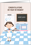 Retirement Congratulations School Cafeteria Manager Female card