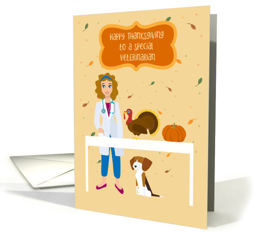 For a Female Veterinarian Happy Thanksgiving card (1549260)