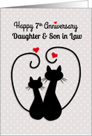Love Cats, Happy 7th Anniversary Daughter & Son in Law card