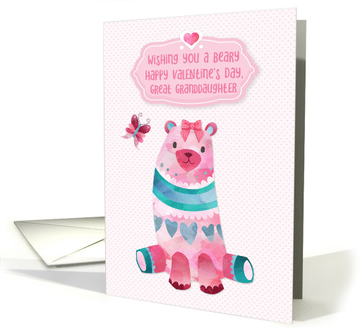 For Great Granddaughter Valentine with Sweet Bear card (1554498)