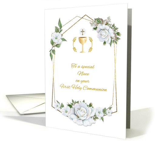 For Niece First Communion with White Roses and Chalice card (1560158)