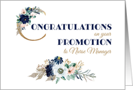 Promotion to Nurse Manager Congratulations with Flowers card