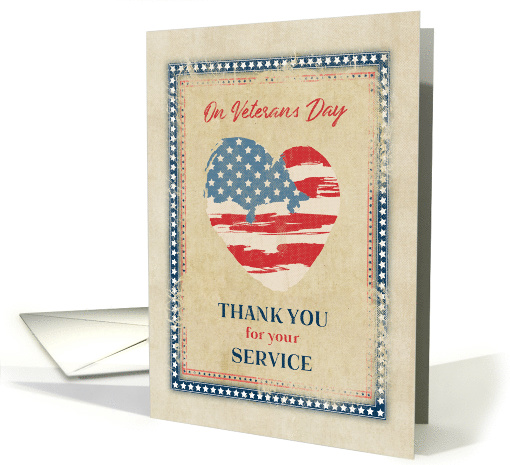 Aged, Distressed Vintage Look Veterans Day Thank You with Flag card