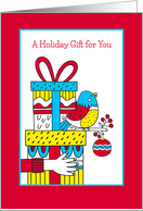 Cheerful Holiday Gift for You with Packages and Bird card