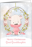 For Great Granddaughter Sweet Winter Bear with Wreath card