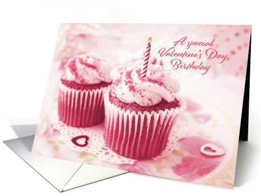 Birthday on Valentine's Day Pink Cupcakes card (1592632)