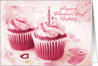 Birthday on Valentine’s Day Pink Cupcakes card