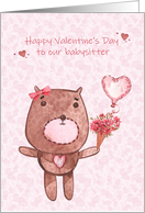 Valentine’s Day to Babysitter with Bear and Hearts card