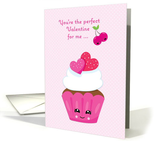 Perfect Valentine with Pink Cupcake card (1594606)