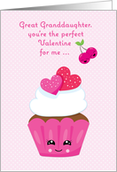 For Great Granddaughter Perfect Valentine with Pink Cupcake card