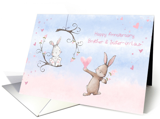 For Brother & Sister in Law Wedding Anniversary with Bunnies card