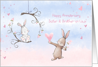 For Sister & Brother in Law Wedding Anniversary with Bunnies card