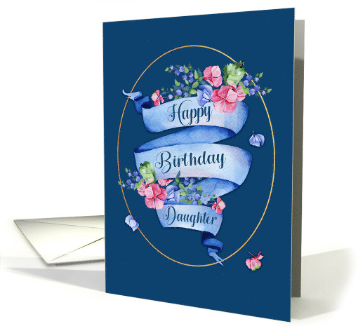 For Daughter Birthday Ribbon with Flowers and Gold... (1602990)
