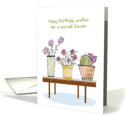 For Cousin Birthday Wishes Watercolor Potted Plants & Flowers card