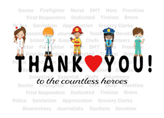 Thank You Heroes for...