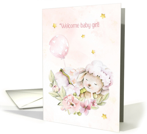 Welcome Baby Girl with Pink Lamb, Flowers and Balloon card (1621552)