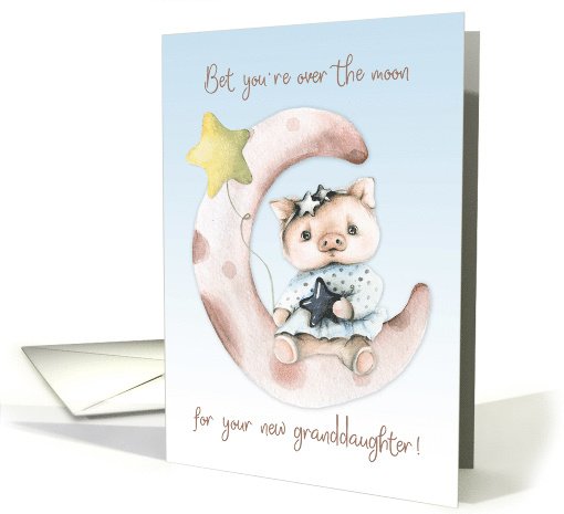 New Granddaughter Congratulations with Sweet Pig on Crescent Moon card