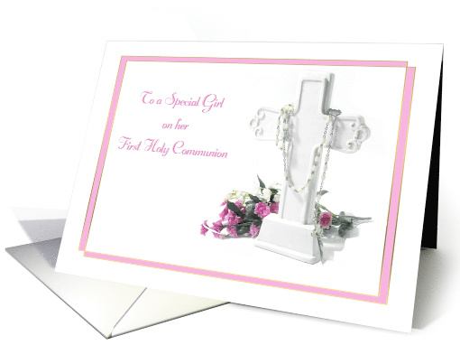First Communion for Girl with Cross, Rosary Beads, Flowers card
