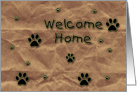 Welcome Home From Pet card