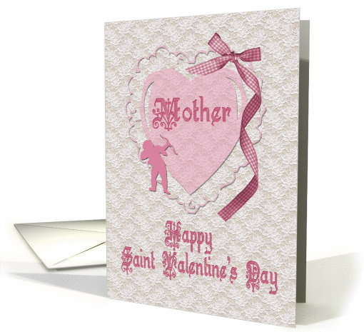 Mother St. Valentine's Day card (358563)