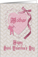 Mother St. Valentine’s Day card