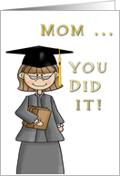 Mom Graduate card