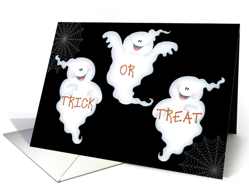 Three White Ghosts, Spider Webs, Trick or Treat, Halloween card