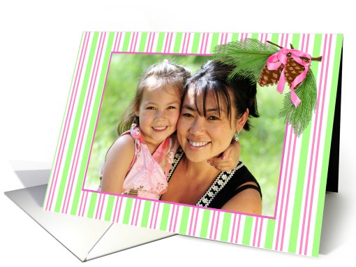 Christmas Holiday, Pink Green Stripes, Pine Cones Photo card (869811)