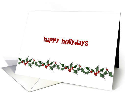 Holly Border, Happy Hollydays Greeting card (947635)