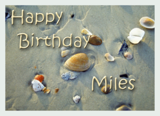 Happy Birthday Miles