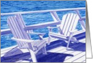 Adirondack Chairs By The Water card