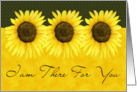 Sunflower There For You Card