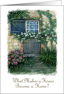 What Makes a House Become a Home? card