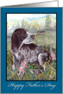German Wirehair Pointer Dog Father’s Day Card For Dad card