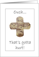 Ouch - Get Well Soon card